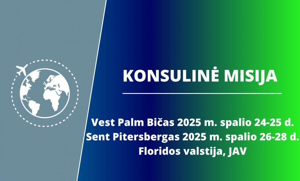 Spalio 24-28 d. Lietuvos konsuliniai pareigūnai dirbs Floridos valstijoje, Vest Palm Biče ir Sent...