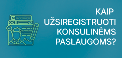 Kaip užsiregistruoti konsulinėms paslaugoms?